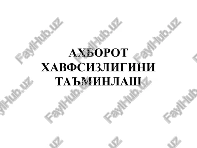 axborot havfsizligi ta'minlash — PPT