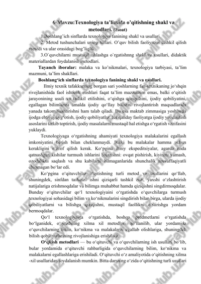 texnologiya ta’limida o’qitishning shakl va metodlari — DOCX