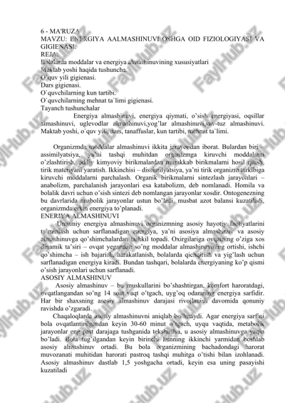 energiya aalmashinuvi oshga oid fiziologiyasi va gigienasi — DOCX