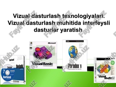 vizual dasturlashtexnologiyalari — PPT