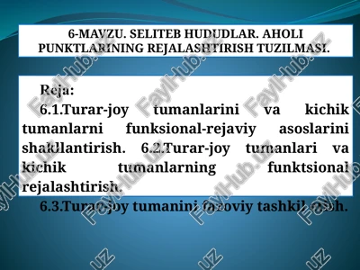 seliteb hududlari va aholi punktlarining rejali tuzilmasi — PPTX