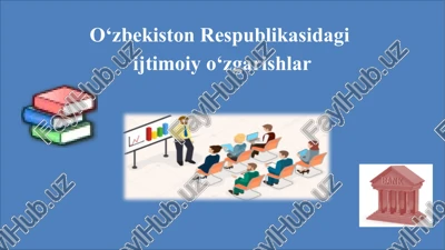 o‘zbekiston respublikasidagi ijtimoiyo‘zgarishlar — PPTX