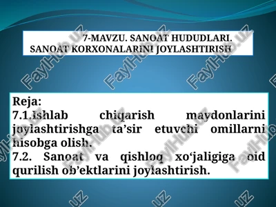 sanoathududlari. sanoat korxonalarini joylashtirishja — PPTX