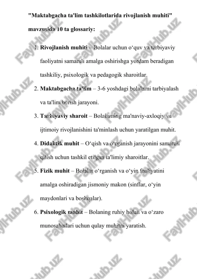 "maktabgacha ta'lim tashkilotlarida rivojlanish muhiti" mavzusida 10 ta glossariy — DOCX