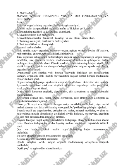 ayiruv tizimining yoshga oid fiziologiyasi va gigienasi — DOCX