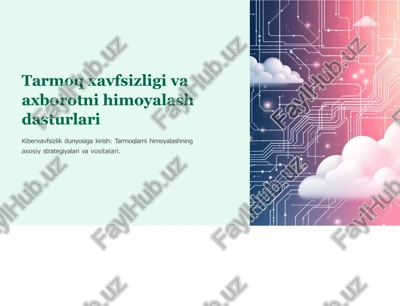 tarmoqxavfsizligi va axborotni himoyalash dasturlari — PPTX