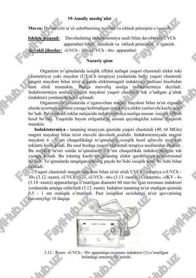 davolovchi ta`sir asboblarining tuzilishi va ishlash prinsipini o`rganish. — DOCX