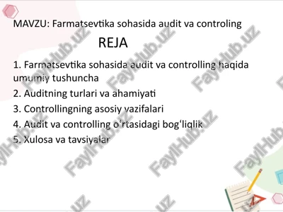 farmatsevtika sohasida audit va controlling haqida umumiy tushuncha — PPTX