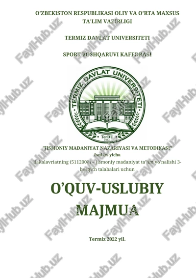 o’quv-uslubiy majmua “jismoniy madaniyat nazariyasi va metodikasi” fani bo’yicha — DOCX