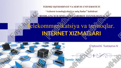 telekommunikatsiya va tarmoqlar. internet xizmatlari — PPTX