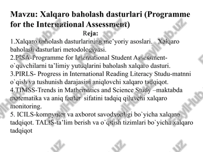 xalqaro baholash dasturlari (programme for the international assessment) — PPTX