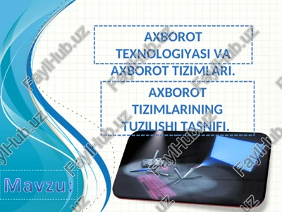 axborot texnologiyasi va axborot tizimlari — PPT