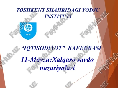 xalqaro savdo nazariyalari — PPT
