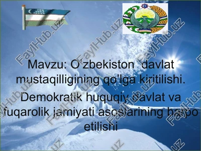 o’zbekiston davlat mustaqilligining qo’lga kiritilishi — PPT