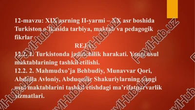 xix-asrning ii-yarmi– xx-asr boshida turkiston o’lka sida tarbiya, maktab va pedagogik fikrlar — PPTX