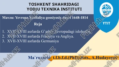 yevropa.vestfaliya geosiyosiy davri 1648-1814 — PPTX