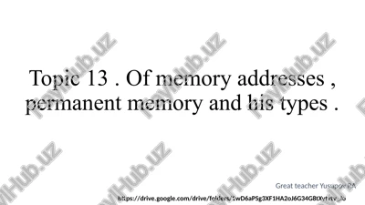 memory addresses, permanent memory and its types — PPTX