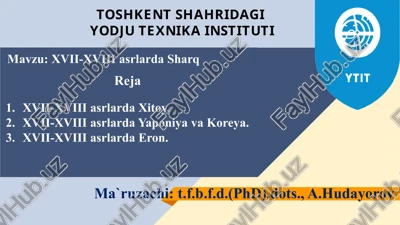 xvii-xviii asrlarda sharq — PPTX