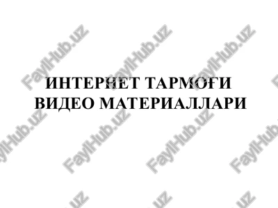 internet tarmog'ivideo materiallari — PPT