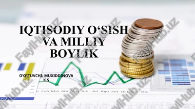 iqtisodiyo'sish va milliy boylik — PPTX