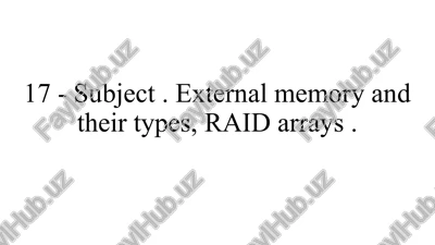 external memory and raid arrays — PPTX