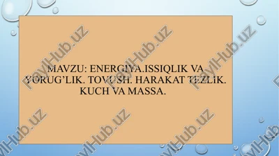 energia turlari haqida ma'lumotlar — PPTX