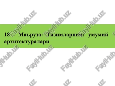 tizimlar arxitekturasi — PPTX