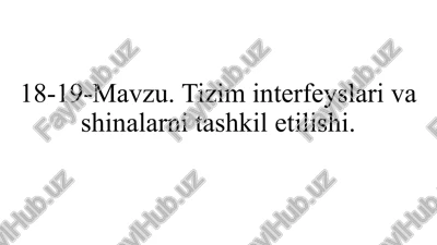 tizim interfeyslari va shinalar — PPTX