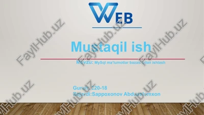 mysql ma’lumotlar bazasi bilan ishlash — PPTX