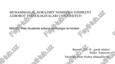 web ilovalarda axborot xavfsizligini ta’minlash — PPTX