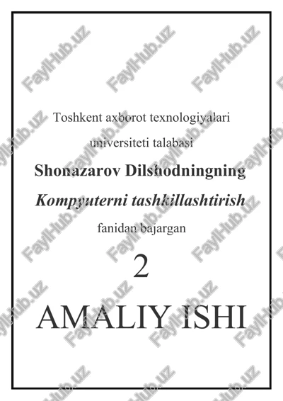 kompyuterni tashkillashtirish fanidan — DOCX
