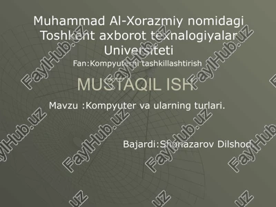 kompyuter va ularning turlari — PPTX