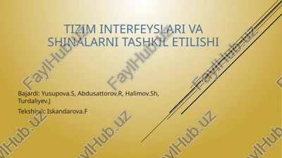 tizim interfeyslari va shinalarni tashkilotilishi — PPTX