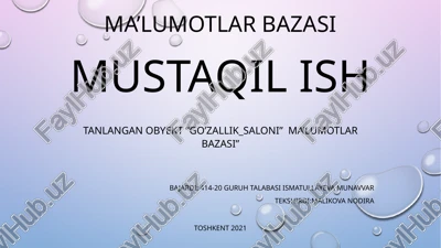 ma’lumotlar bazasi mustaqilish — PPTX