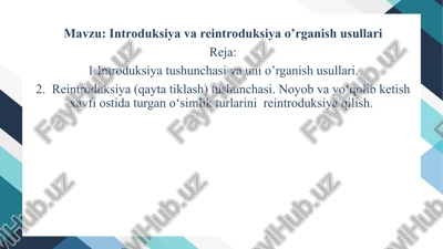 introduksiya va reintroduksiya o’rganish usullari — PPTX