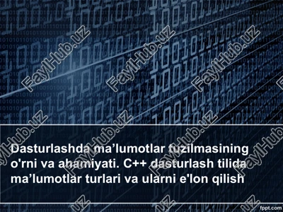c++ dasturlash tilida ma’lumot turlari — PPT