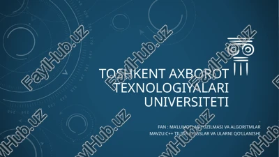 ma’lumotlar tuzilmasi va algoritmlar — PPTX