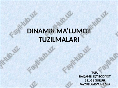 dinamik ma’lumot tuzilmalari — PPTX
