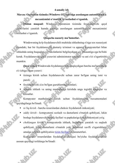 operasion tizimda (windows ot) parolga asoslangan autentifikasiya mexanizmini o‘rnatish va sozlashni o‘rganish — DOCX