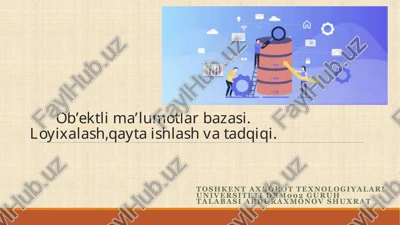 ob'ektgayo'naltirilgan ma'lumotlar bazalari — PPTX