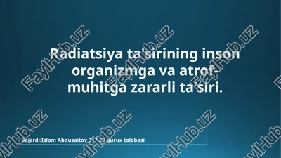 radiatsiya ta'siri — PPTX
