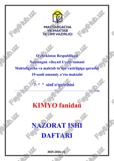 7-sinf kimyo fanidan nazorat ishi daftari 2025-2026-yil uchun maxsus — DOCX