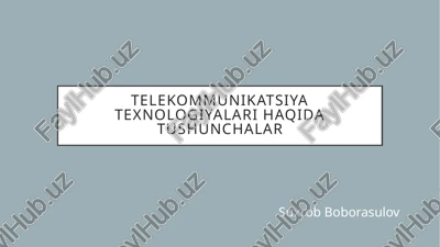 telekommunikatsiyatexnologiyalarihaqidatushunchalar — PPTX
