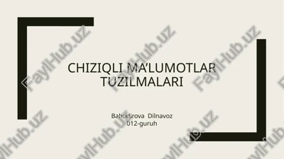 chiziqlima’lumotlartuzilmalari — PPTX