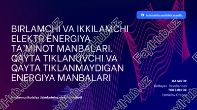 elektr energiya ta'minot manbalari — PPTX