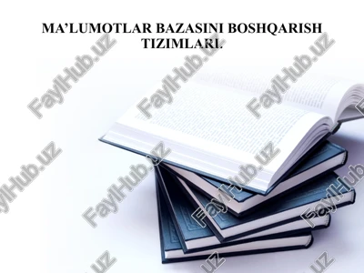 ma`lumotlar bazasini boshqarish tizimlari — PPTX