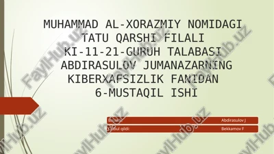 muhammad al-xorazmiy nomidagi tatu qarshi filaliqi-11-21-guruh talabasi — PPTX