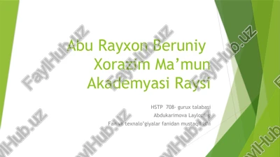 abu rayxon beruniyxorazim ma’mun akademyasi raysi — PPTX