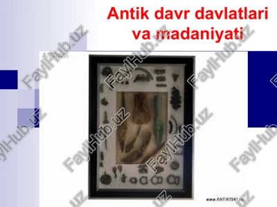 antik davr davlatlari va madaniyati — PPT