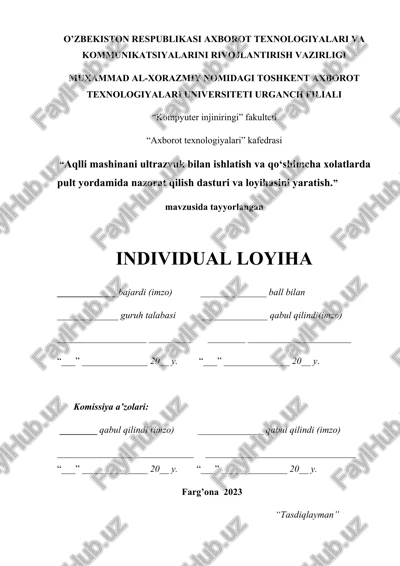 aqlli mashinani ultrazvuk bilan ishlatish va qo‘shimcha xolatlarda pult yordamida nazorat qilish dasturi va loyihasini yaratish. — DOCX